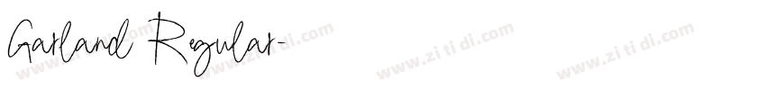 Garland Regular字体转换 Garland Regular字体转换